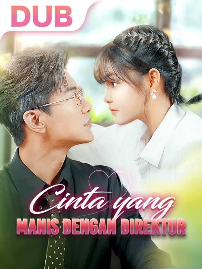  Cinta yang manis dengan Direktur