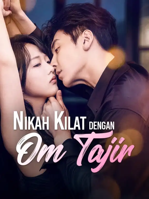 Nikah Kilat dengan Om Tajir Episode 1