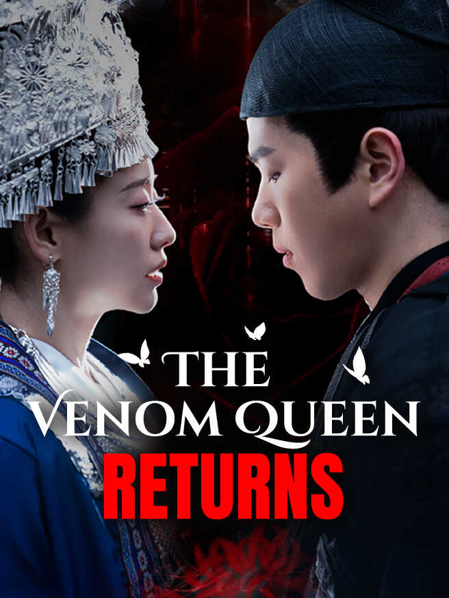 The Venom Queen Returns