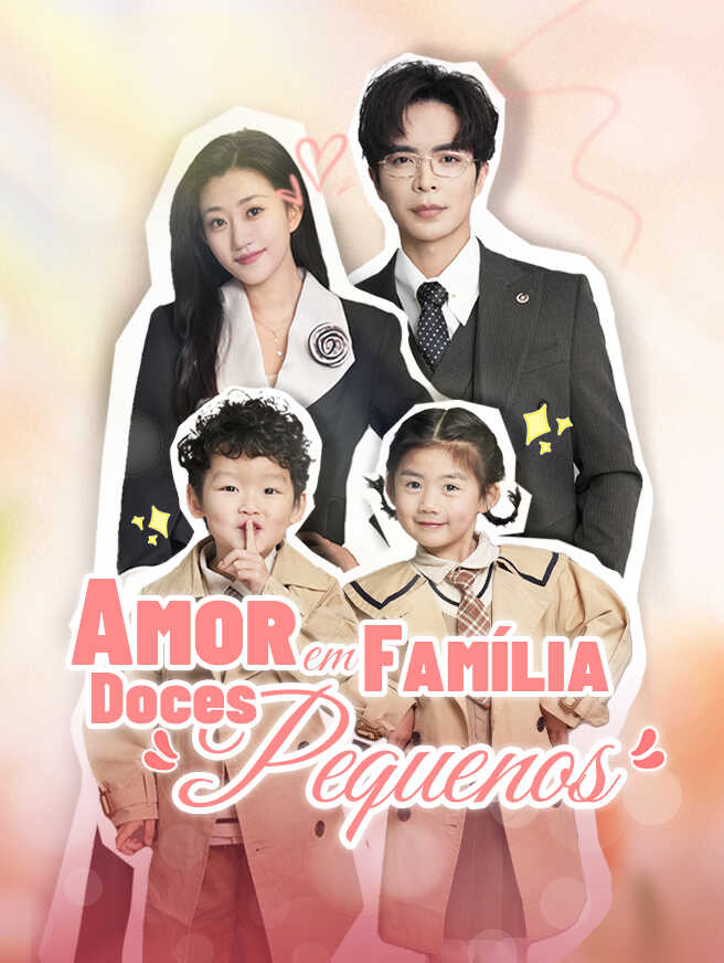 Amor em Família, Doces Pequenos
