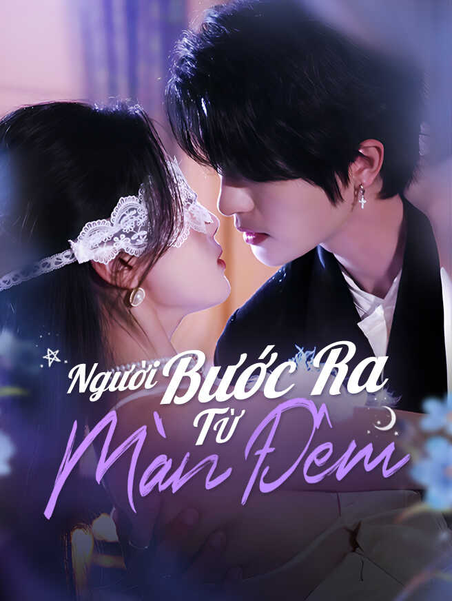 Người Bước Ra Từ Màn Đêm