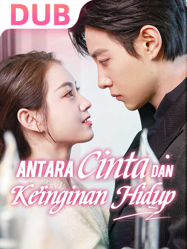 Antara Cinta dan Keinginan Hidup