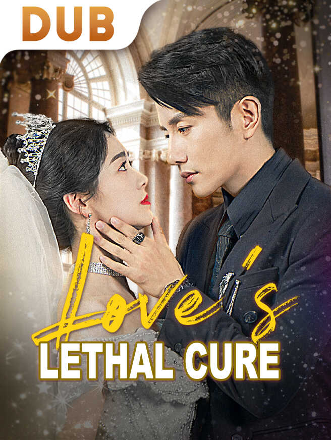 Love's Lethal Cure