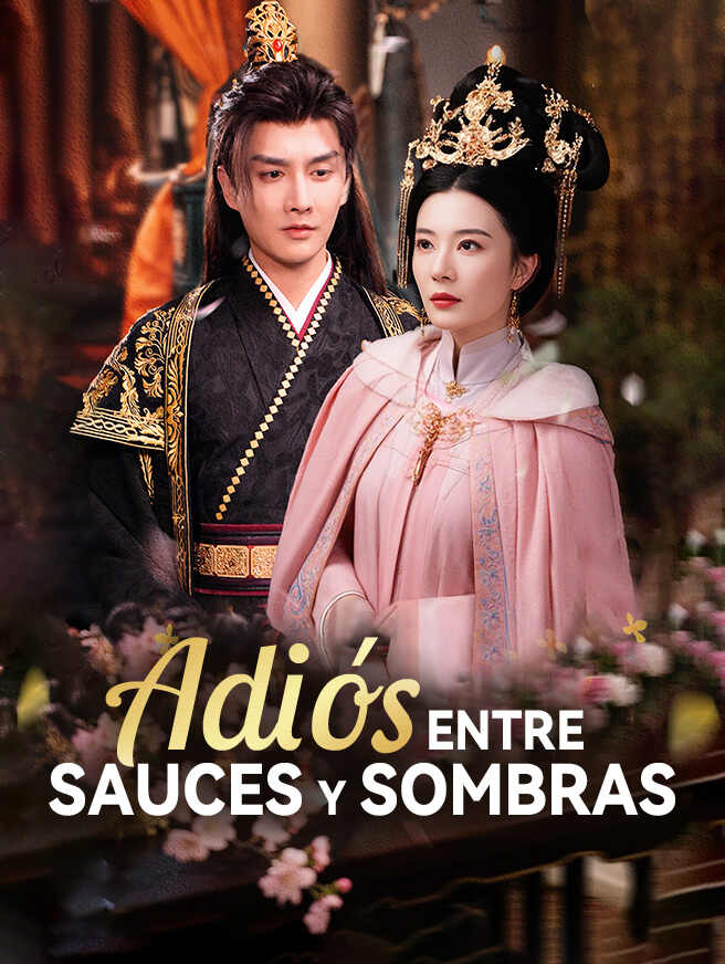 Adiós entre Sauces y Sombras