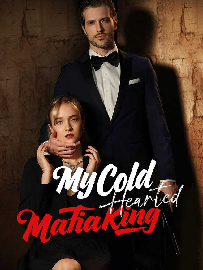 My Cold-Hearted Mafia King
