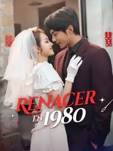 Renacer en 1980