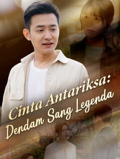 Cinta Antariksa: Dendam Sang Legenda