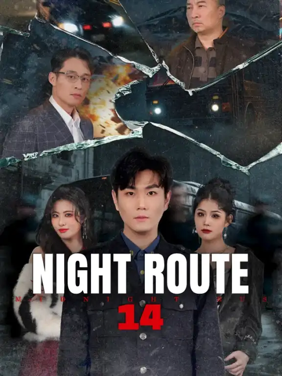Night Route 14 Episode 1