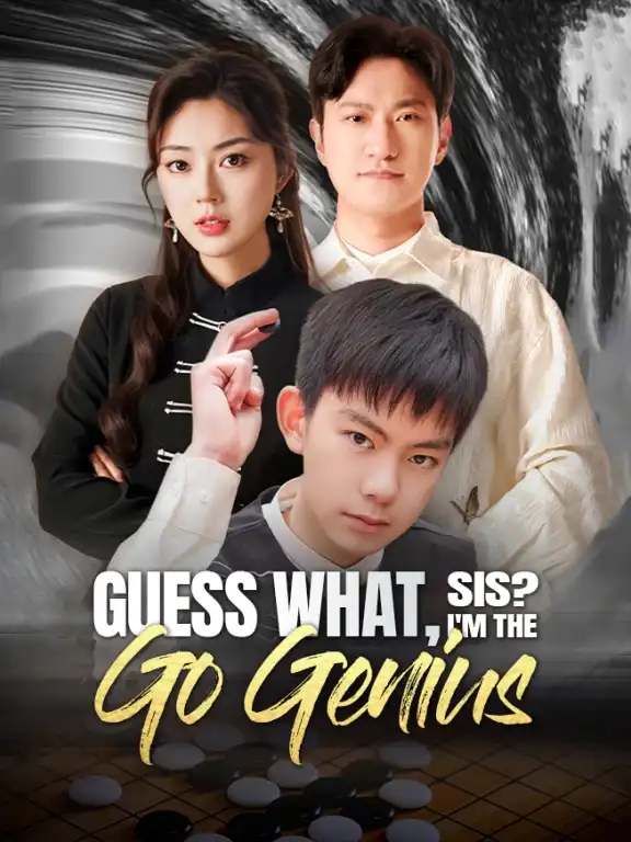 Guess What, Sis? I'm the Go Genius Episode 1
