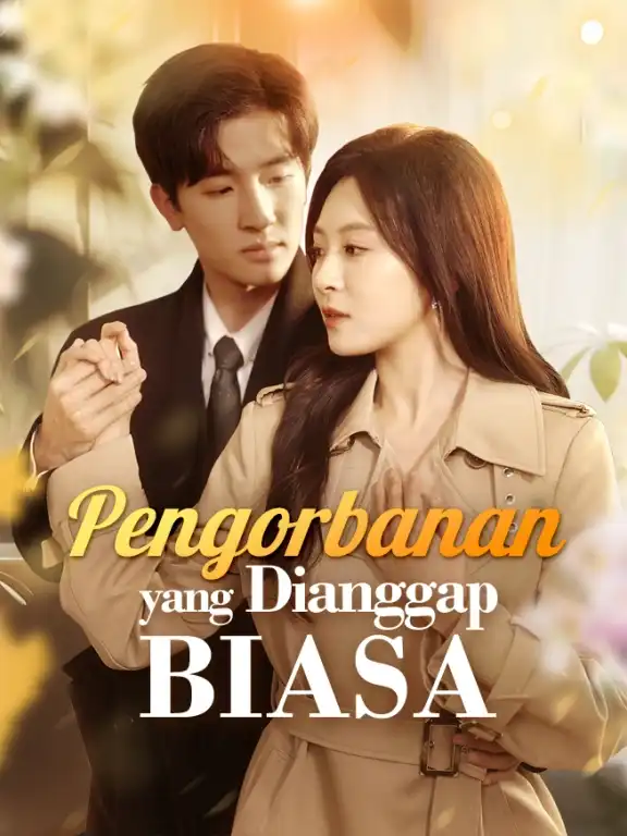 Pengorbanan yang Dianggap Biasa Episode 1