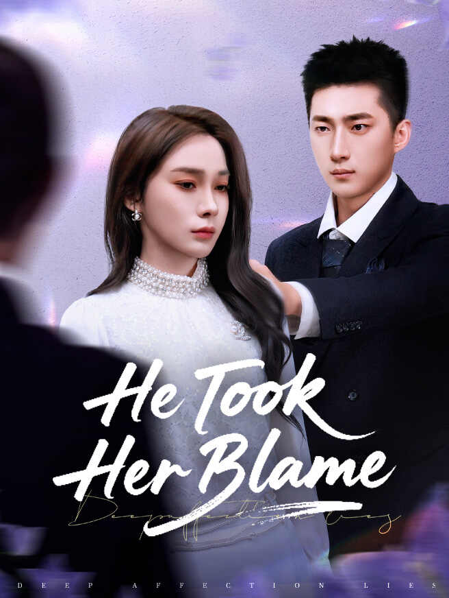He Took Her Blame