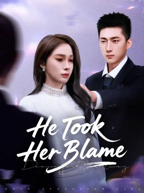 He Took Her Blame Episode 1