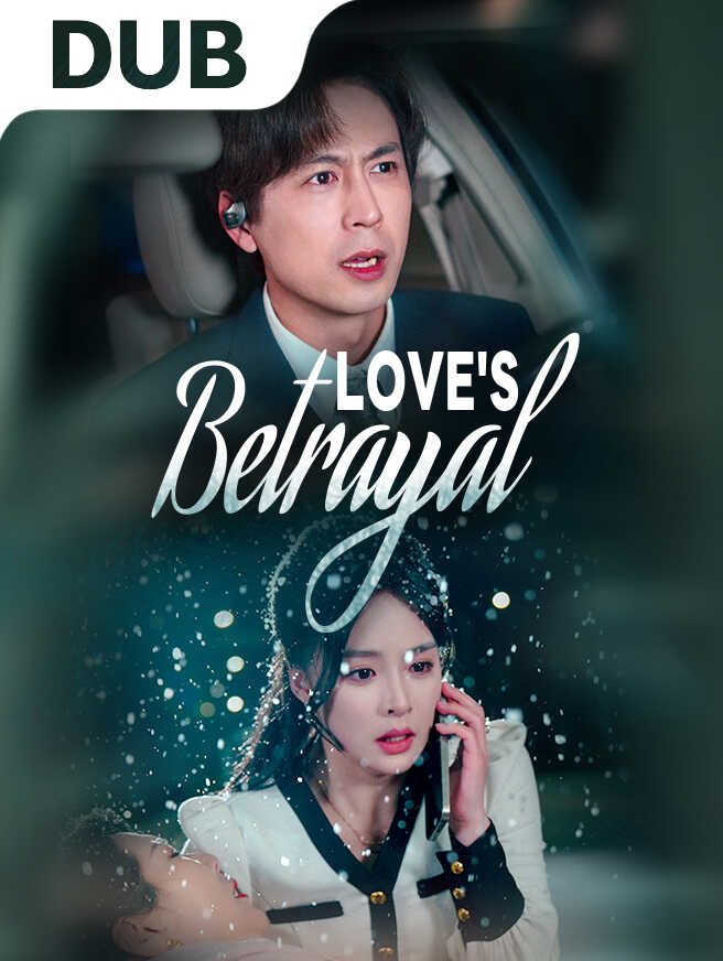Love's Betrayal
