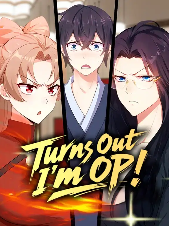 Turns Out I'm OP Episode 1