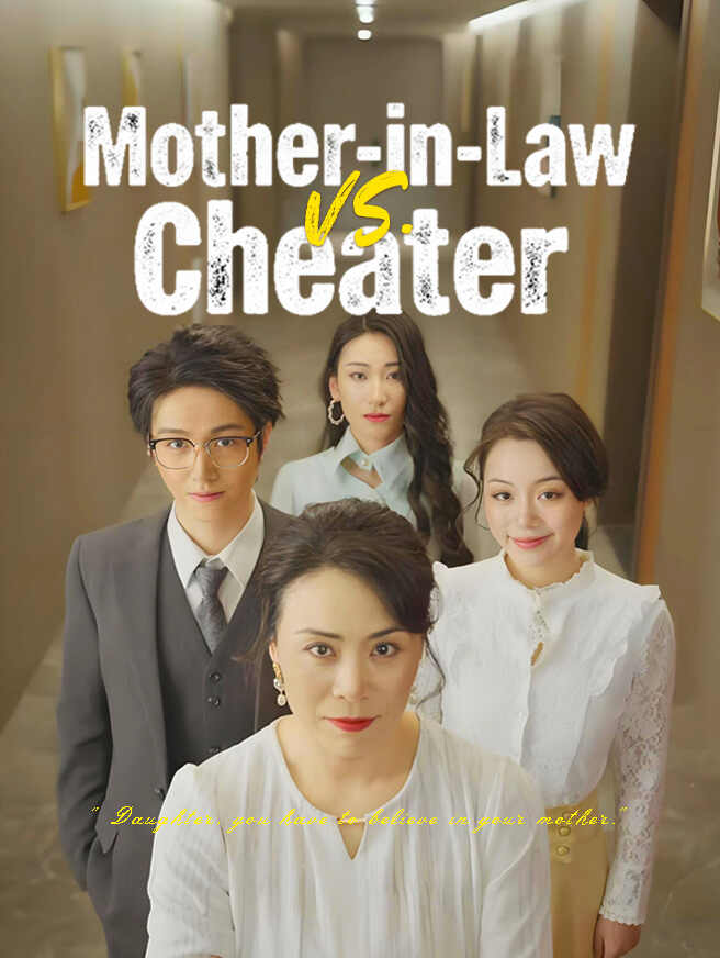 Mother-in-Law vs. the Cheater