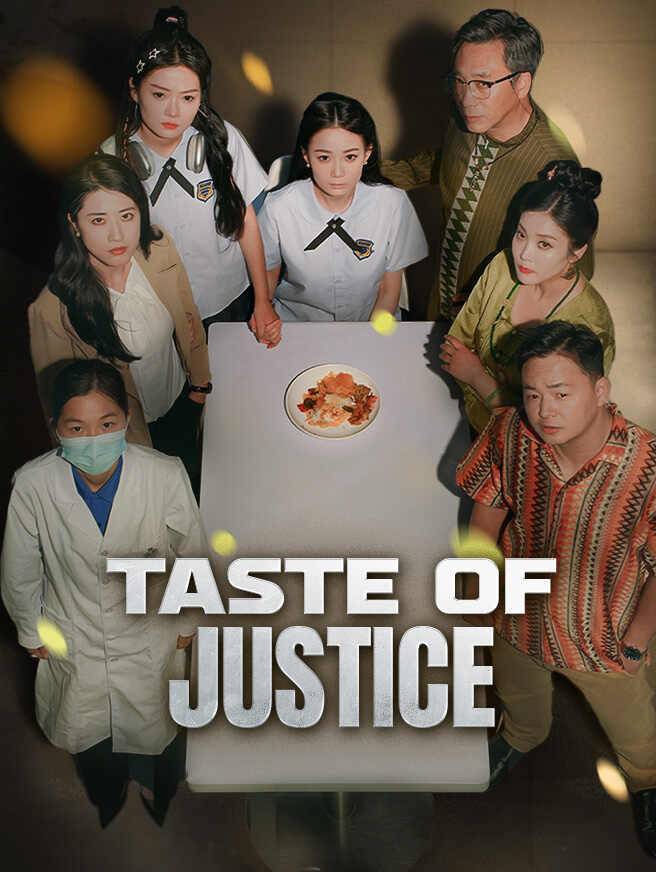 Taste Of Justice