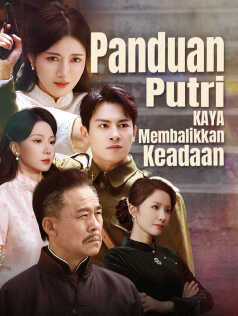 Panduan Putri Kaya Membalikkan Keadaan