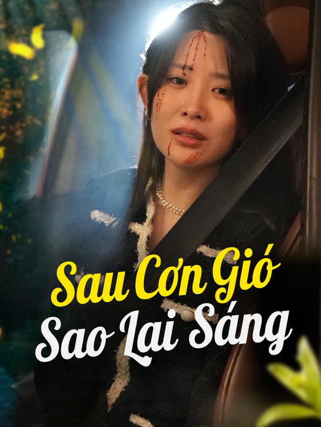 Sau Cơn Gió, Sao Lại Sáng