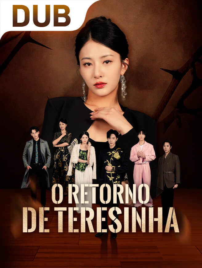  O Retorno de Teresinha