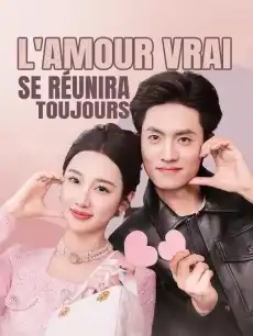 L'Amour Vrai Se Réunira Toujours