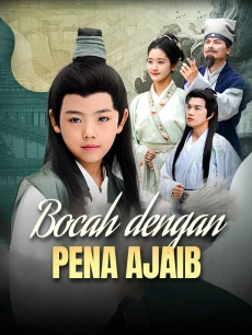 Bocah dengan Pena Ajaib