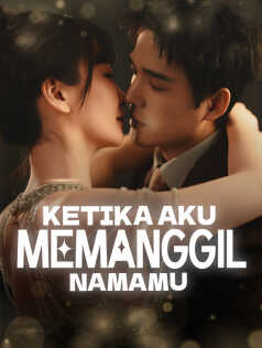 Ketika Aku Memanggil Namamu