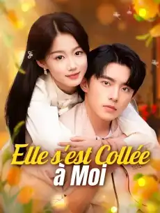 Elle s'est Collée à Moi