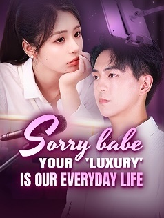 Sorry Babe, Your ‘Luxury’ Is Our Everyday Life