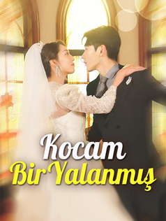 Kocam Bir Yalanmış izle