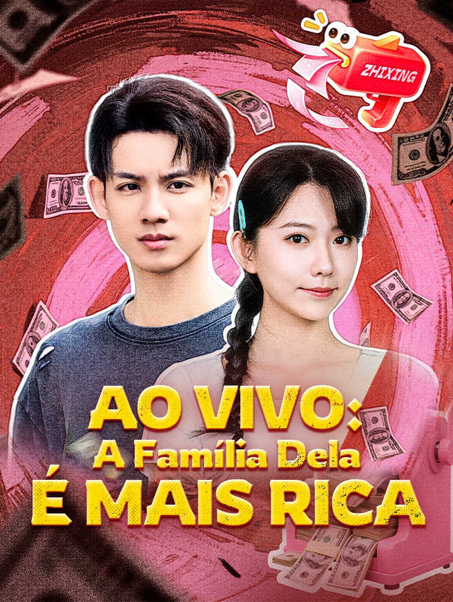 Ao Vivo: A Família Dela É Mais Rica