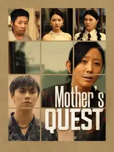 Mother's Quest