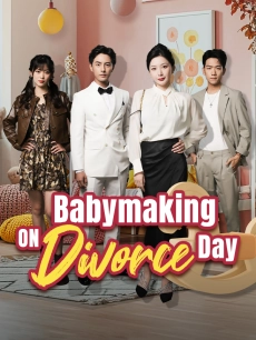 Babymaking on Divorce Day