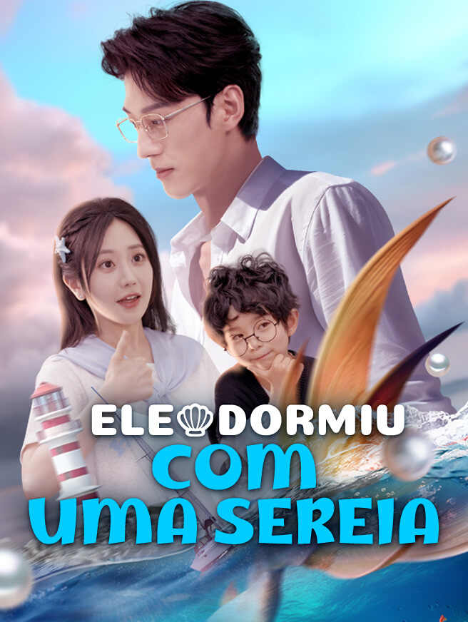 Ele Dormiu Com Uma Sereia