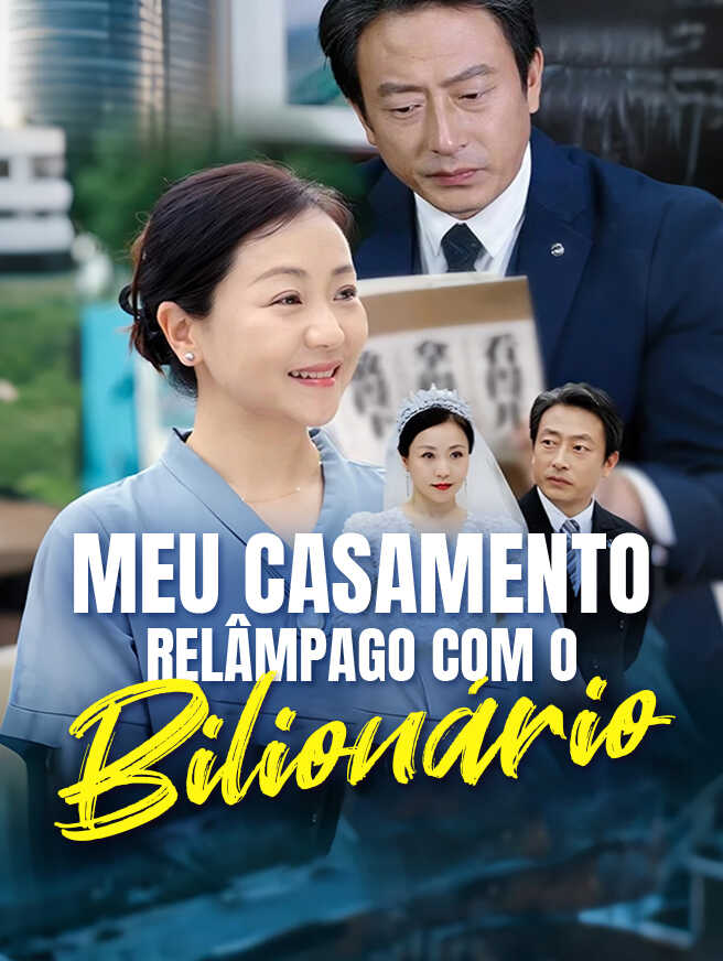 Meu Casamento Relâmpago Com o Bilionário
