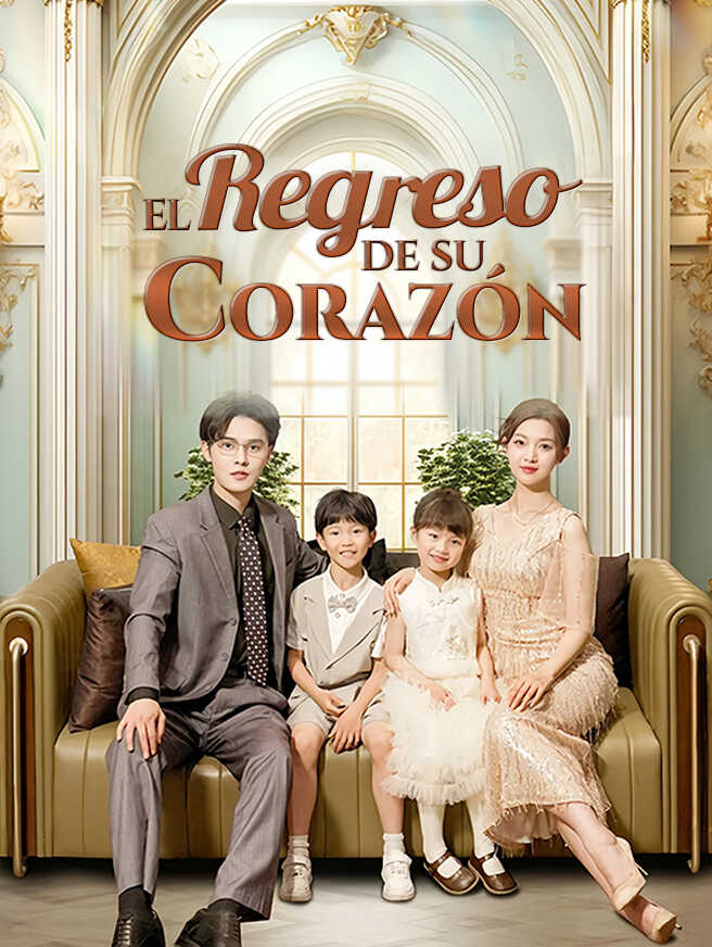 El regreso de su corazón