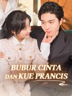 Bubur Cinta dan Kue Prancis