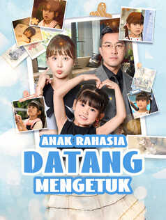 Anak Rahasia Datang Mengetuk