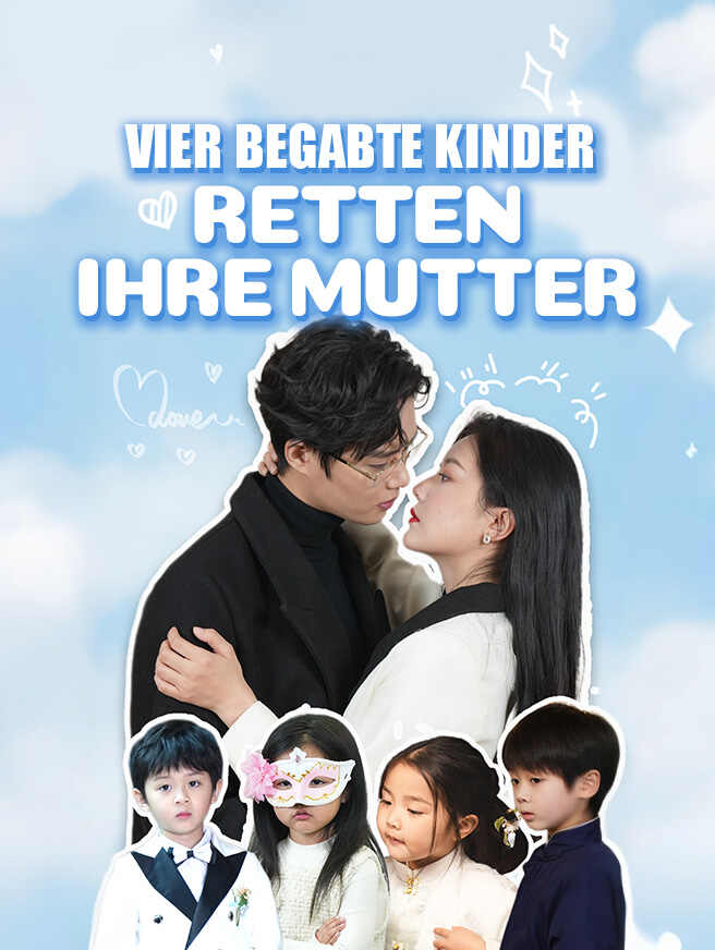 Vier begabte Kinder retten ihre Mutter