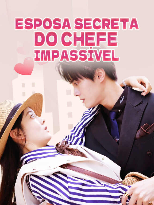 Esposa Secreta do Chefe Impassível
