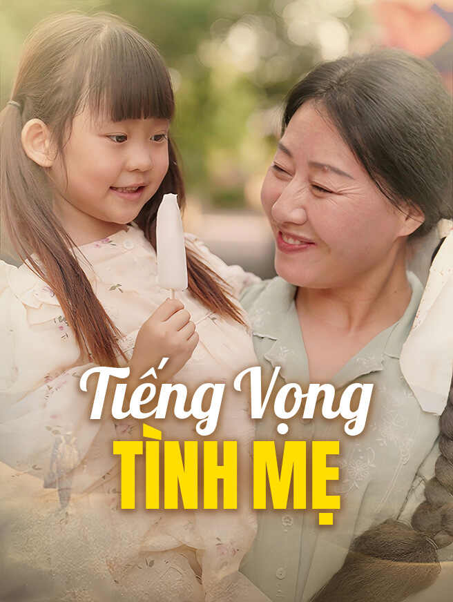 Tiếng Vọng Tình Mẹ