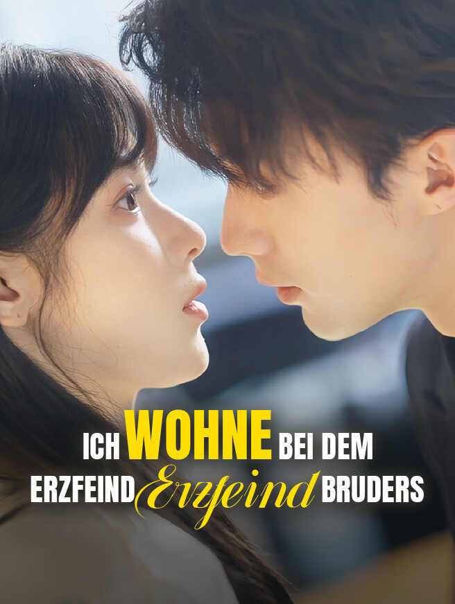 Ich wohne bei dem Erzfeind meines Bruders