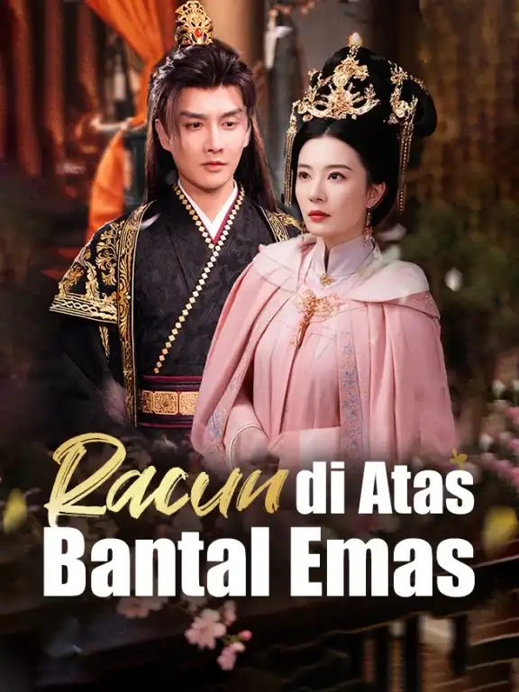 Racun di Atas Bantal Emas Episode 1