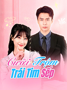 Cưỡi Trộm Trái Tim Sếp