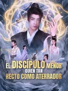 El discípulo menor quien tan recto como aterrador