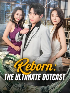 Reborn: The Ultimate Outcast