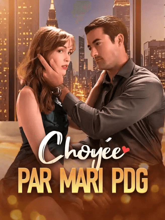 Choyée par mari PDG