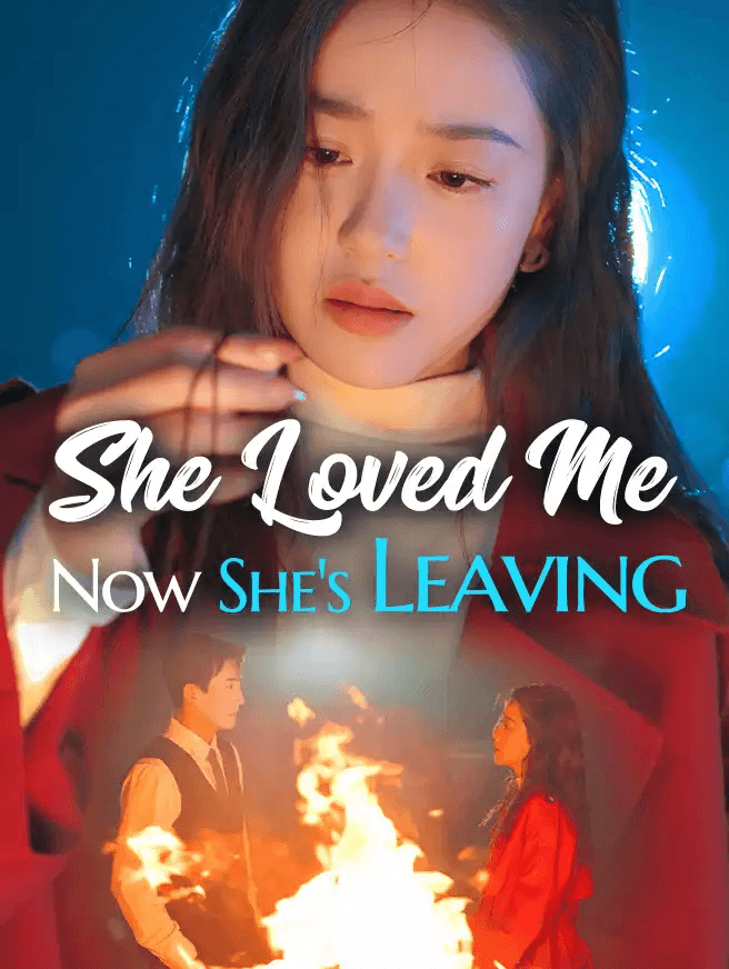 She Loved Me, Now She's Leaving