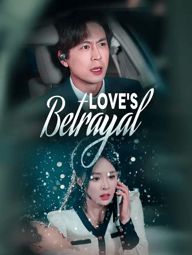 Love's Betrayal