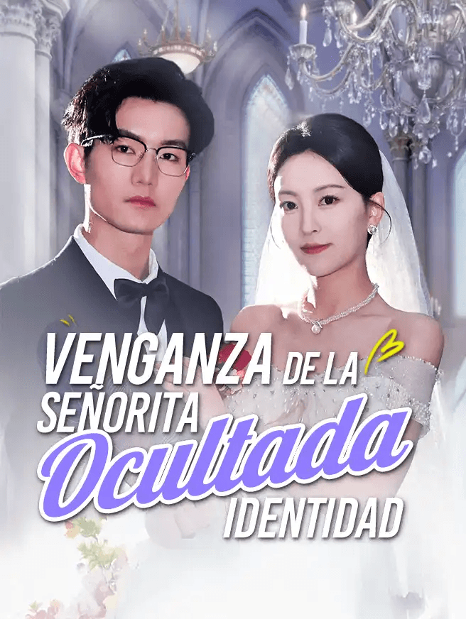Venganza de la Señorita Ocultada Identidad