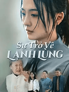 Sự Trở Về Lạnh Lùng
